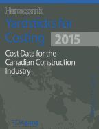 Yardsticks for Costing: Cost Data for the Canadian Construction Industry