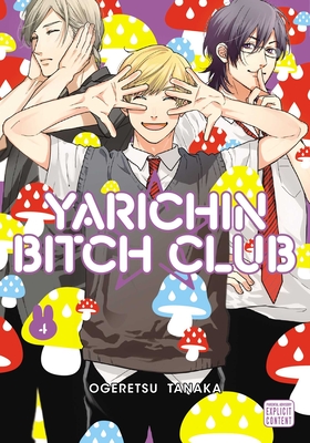 Yarichin Bitch Club, Vol. 4 - Tanaka, Ogeretsu