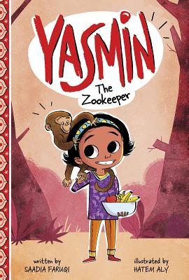 Yasmin the Zookeeper - Faruqi, Saadia
