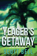 Yeager's Getaway