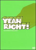 Yeah Right!: A Girl Skateboard Company Movie [Clean] - Spike Jonze; Ty Evans