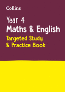 Year 4 Maths and English KS2 Targeted Study & Practice Book: Ideal for Use at Home