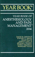 Year Book of Anesthesiology and Pain Management: Volume 2004