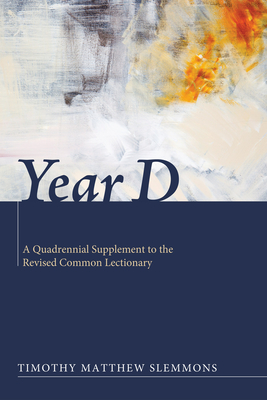 Year D - Slemmons, Timothy Matthew