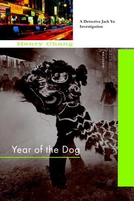 Year of the Dog - Chang, Henry