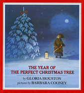 Year of the Perfect Christmas Tree: An Appalachian Story