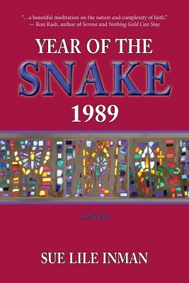 Year of the Snake: 1989 - Inman, Sue Lile