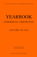 Yearbook Commercial Arbitration Volume VII - 1982