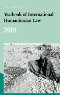 Yearbook of International Humanitarian Law - 2001