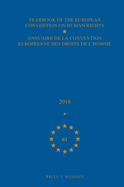 Yearbook of the European Convention on Human Rights / Annuaire de la Convention Europenne Des Droits de l'Homme, Volume 61 (2018)
