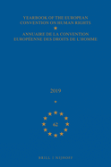 Yearbook of the European Convention on Human Rights / Annuaire de la Convention Europenne Des Droits de l'Homme, Volume 62 (2019)