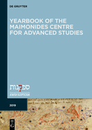 Yearbook of the Maimonides Centre for Advanced Studies. 2019