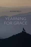 Yearning for Grace