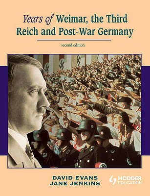 Years of Weimar, the Third Reich and Post-war Germany - Jenkins, Jane