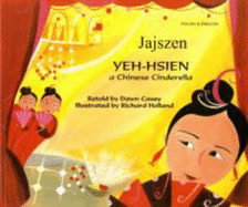 Yeh-Hsien: A Chinese Cinderella
