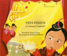 Yeh-Hsien: A Chinese Cinderella