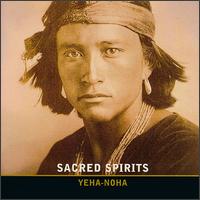 Yeha-Noha - Sacred Spirits