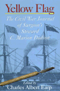 Yellow Flag: A Civil War Doctor's Journal