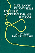 Yellow Flowers in the Antipodean Room - Frame, Janet