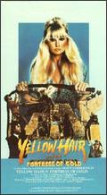 Yellow Hair and the Fortress of Gold - Matt Cimber