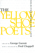 Yellow Shoe Poets: Selected Poems, 1964-1999