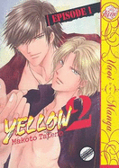 Yellow, Volume 2: Episode 1