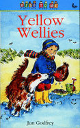 Yellow Wellies - Godfrey, Janice M.