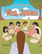 Yes, Jesus
