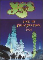 Yes: Live in Philadelphia 1979 - 