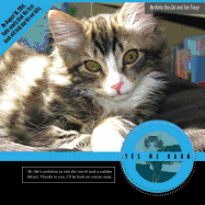 Yes We Kahn: A photo book written by Kahn the Cat to help pay for his (and others) emergency veterinary bills. - Cat, Kahn the, and Tracy, Joe