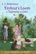 Yeshua's Loom: A Tapestry of Cats