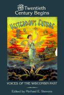 Yesterday's Future: The Twentieth Century Begins - Stevenson, Michael