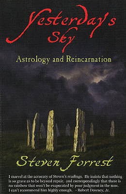 Yesterday's Sky: Astrology and Reincarnation - Forrest, Steven