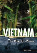 Yesterday's Voices: Vietnam: The Story of a Marine