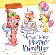 Yippie Ti-Yay Happy Birthday