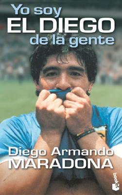 Yo Soy El Diego - Maradona, Diego Armando