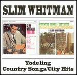 Yodeling/Country Songs/City Hits