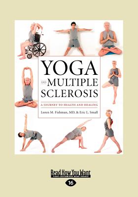 Yoga and Multiple Sclerosis - Fishman, Loren M.