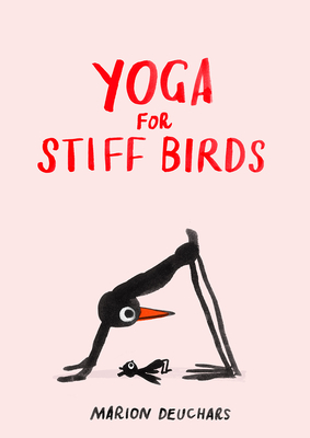 Yoga for Stiff Birds - Deuchars, Marion