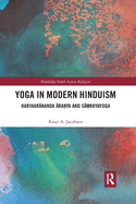 Yoga in Modern Hinduism: Hariharananda Aranya and Sakhyayoga