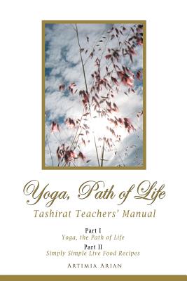 Yoga, Path of Life - Arian, Artimia