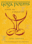 Yoga Poems: Lines to Unfold by