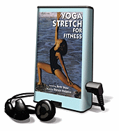 Yoga Stretch for Fitness - Shaw, Beth (Read by)