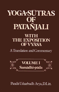 Yoga Sutras of Patanjali: With the Exposition of Vyasa: A Translation - Arya, Pandit U, and Pataanjali