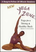 Yoga Zone: Yoga For a Strong and Healthy Back for Beginners