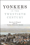 Yonkers in the Twentieth Century