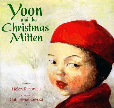 Yoon and the Christmas Mitten - Recorvits, Helen