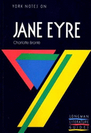 York Notes on Charlotte Bronte's "Jane Eyre"