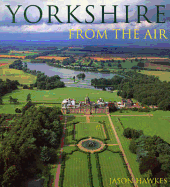 Yorkshire from the Air - Hawkes, Jason