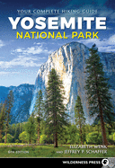 Yosemite National Park: Your Complete Hiking Guide